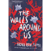 The Walls Around Us - Paperback