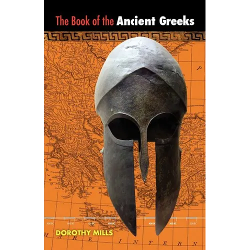 The Book of the Ancient Greeks - Paperback