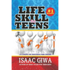 Life Skills For Teens: 10 Steps To Success For Teens - Paperback