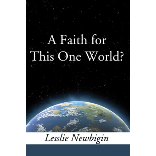 A Faith for this One World - Paperback
