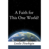 A Faith for this One World - Paperback