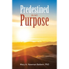 Predestined in My Purpose - Paperback