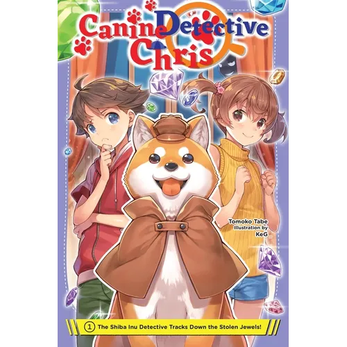 Canine Detective Chris, Vol. 1: The Shiba Inu Detective Tracks Down the Stolen Jewels! - Paperback