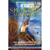 Shaking Medicine: The Healing Power of Ecstatic Movement [With CD] - Paperback