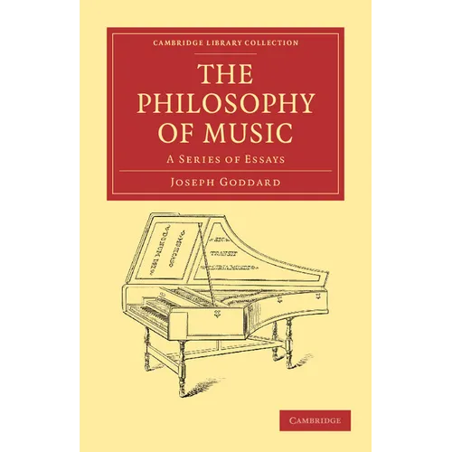 The Philosophy of Music: A Series of Essays - Paperback