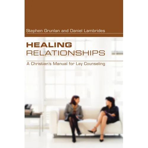 Healing Relationships - Paperback