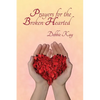 Prayers for the Broken-Hearted - Paperback