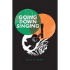 Going Down Singing - Paperback
