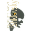 Knight's Move - Paperback
