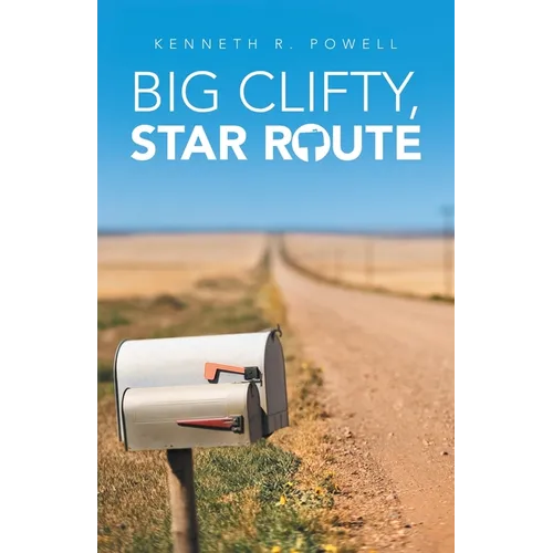 Big Clifty, Star Route - Paperback