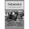 Trenches - A Lean Transformation Novel: A real world look at deploying the Improvement Kata into your organization - Paperback