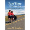 Part-Time Nomads: Traveling the World by Bicycle - Paperback