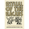 Ritual of the Bacabs: A Book of Maya Incantations Volume 77 - Paperback