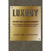 Luxury Marketing & Management - Paperback