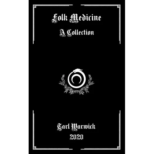 Folk Medicine: A Collection - Paperback