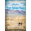 Rider on the Pony Express Trail: Volume 1, 2015-2016, Sacramento, California to Salt Lake City, Utah - Paperback