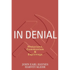 In Denial: Historians, Communism, and Espionage - Paperback