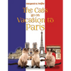 The Cats Go on Vacation to Paris - Paperback