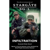 STARGATE SG-1 Infiltration - Paperback