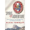 Spirit of Adventure - Hardcover