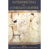 Interpreting the Athenian Empire - Paperback
