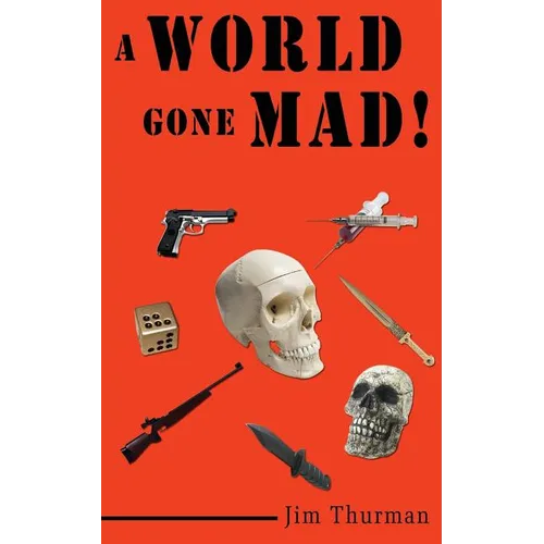 A World Gone Mad! - Paperback