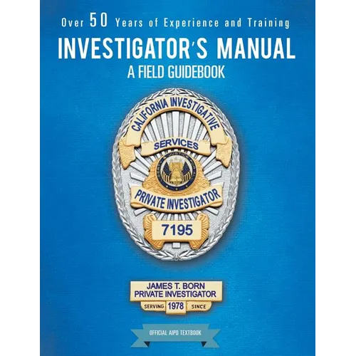 Investigator's Manual: A Field Guidebook - Paperback