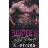 Fighter's Best Friend - Paperback