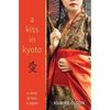 A Kiss in Kyoto - Paperback