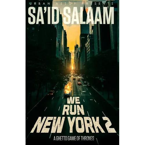We Run New York 2: a ghetto game of thrones - Paperback