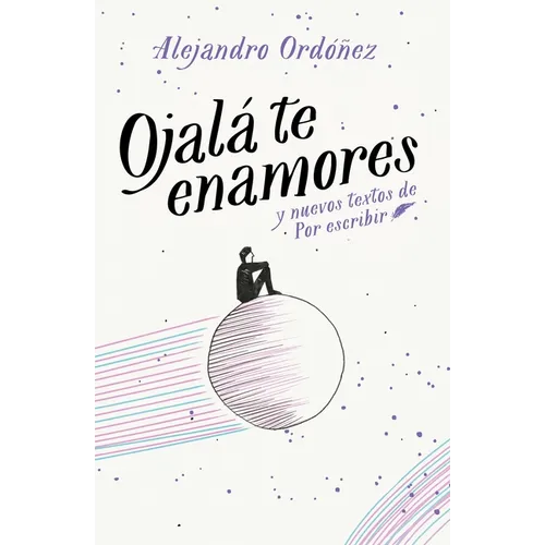 Ojalá Te Enamores / I Hope You Fall in Love - Paperback