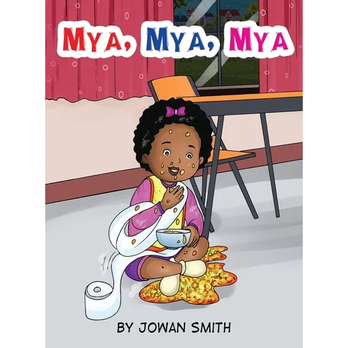 Mya, Mya, Mya - Hardcover