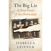The Big Lie: A True Story - Paperback
