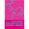 Maladaptation: Natural Selection in the Wrong Direction? - Hardcover