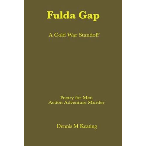 The Fulda Gap: A Cold War Standoff - Paperback