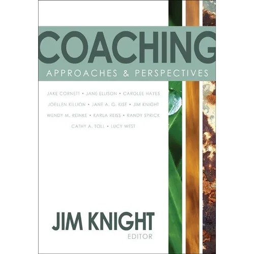Coaching: Approaches & Perspectives - Paperback