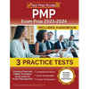 PMP Exam Prep 2023-2024: 3 Practice Tests and PMBOK 7th Edition Study Guide for Project Management [Includes Detailed Answer Explanations] - Paperback