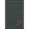 Needlework and Crafts - Every Woman's Book on the Arts of Plain Sewing, Embroidery, Dressmaking, and Home Crafts - Paperback
