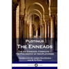 Plotinus - The Enneads: The Six Enneads, Complete - the Philosophy of Neo-Platonism - Paperback