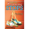 When the Running Stops: My Journey - Paperback