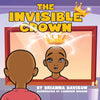 The Invisible Crown - Paperback