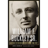 William F. Buckley Sr.: Witness to the Mexican Revolution, 1908-1922 - Paperback