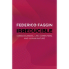 Irreducible: Consciousness, Life, Computers, and Human Nature - Paperback