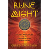 Rune Might: The Secret Practices of the German Rune Magicians - Paperback