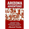 Arizona Adventures - Paperback