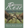 The Tangled Rose: A Stand Alone Sequel to No Escape - Paperback