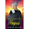 Harvests of Hopes - Paperback