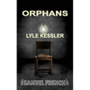 Orphans (Kessler) - Paperback