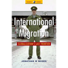 International Migration: Globalization's Last Frontier - Paperback
