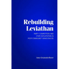 Rebuilding Leviathan - Paperback